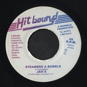 Jah 9 / Soljie [ Steamers A Bubble / Steamers Dub ]