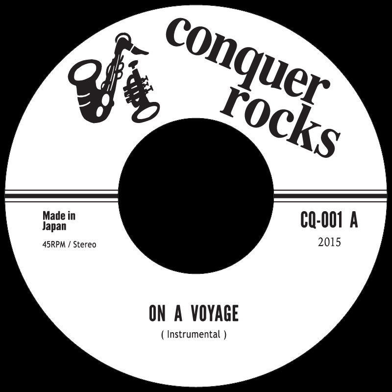 Conquer Rocks [ On A Voyage / Manhood ] (CQ001)