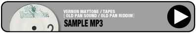 VERNON MAYTONE / TAPES［OLD PAN SOUND / OLD PAN RIDDIM］