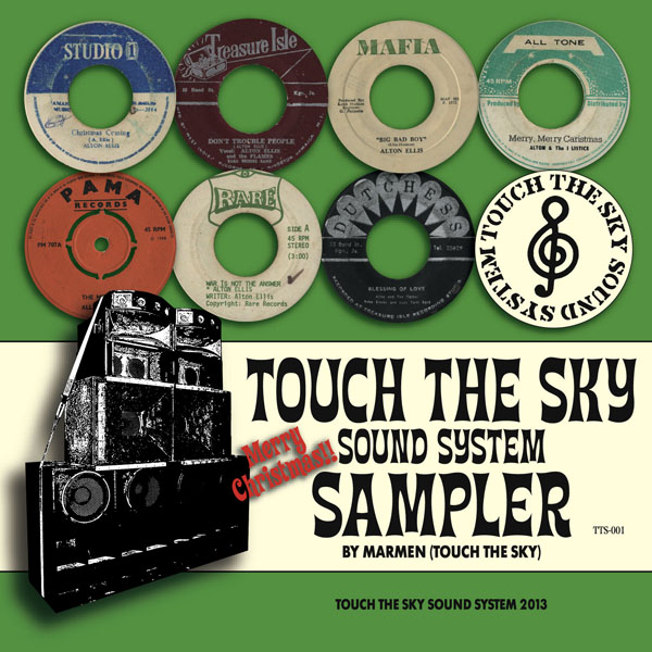「Touch The Sky Sound System Sampler」Mixed by Marmen (TTS-001)